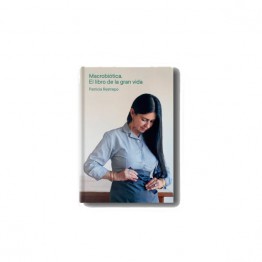 Libro Macrobiotica "El libro de la gran vida" Patricia Restrepo